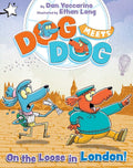 On the Loose in London!: A Star Chapter Book (Dog Meets Dog) cover image