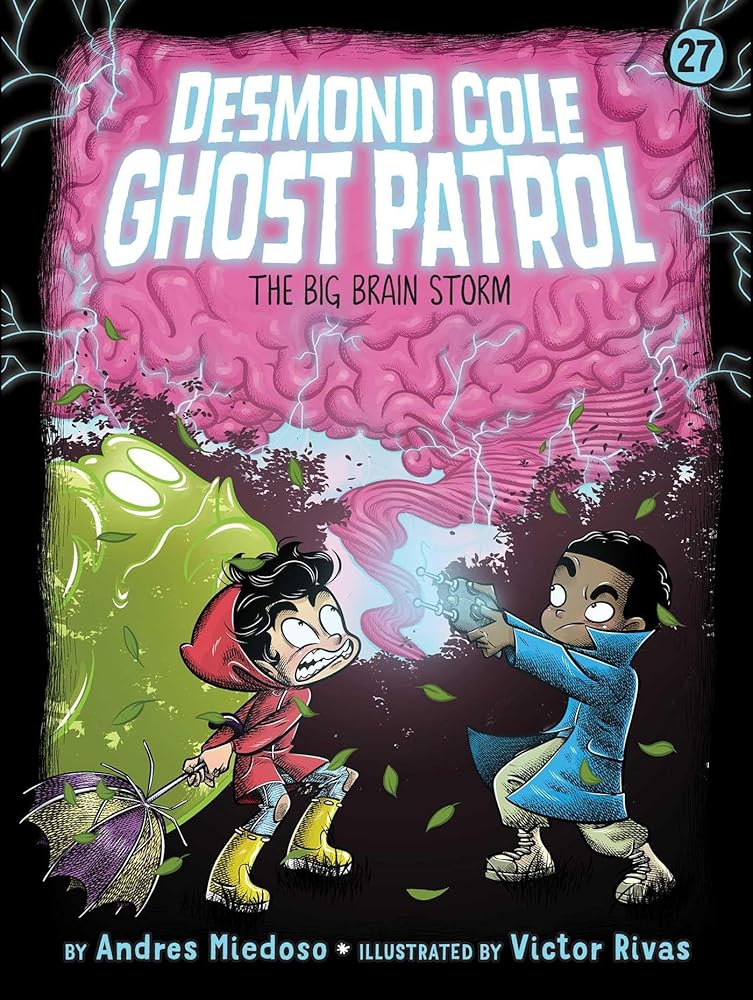The Big Brain Storm (Desmond Cole Ghost Patrol) cover image