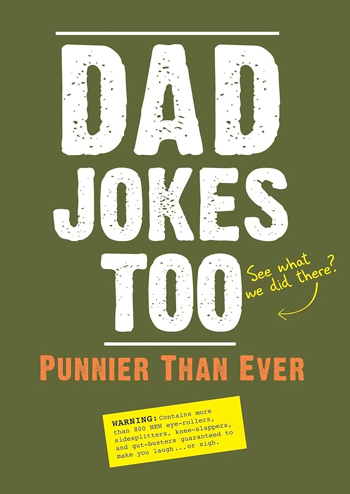 Dad Jokes Too: Punnier Than Ever cover image