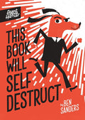 This Book Will Self-destruct (Agent Harrier) cover image