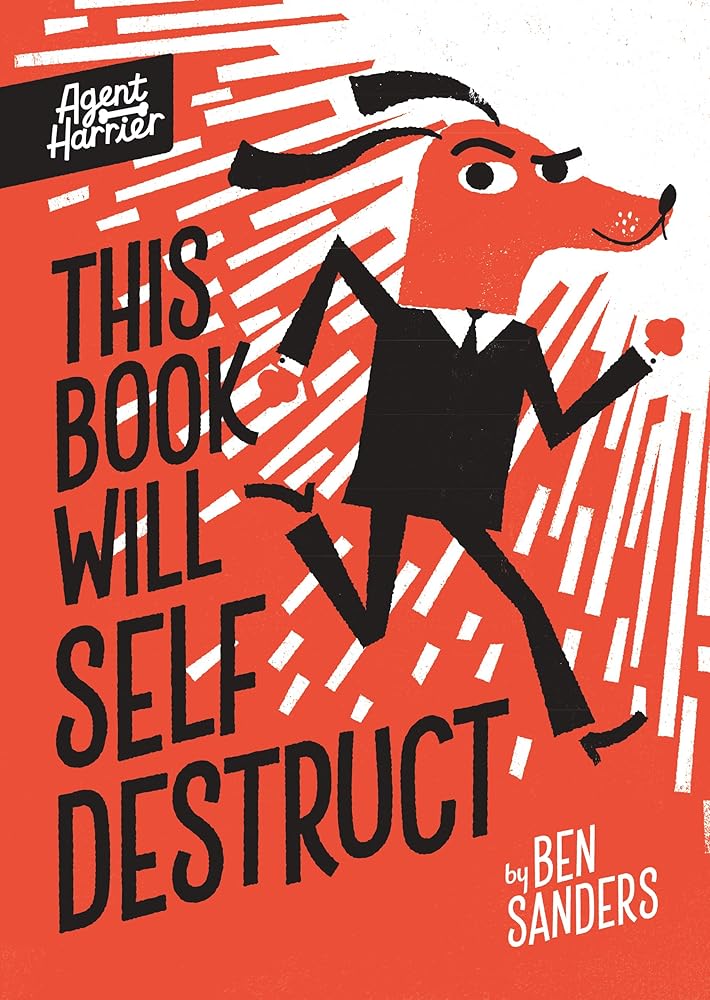 This Book Will Self-destruct (Agent Harrier) cover image