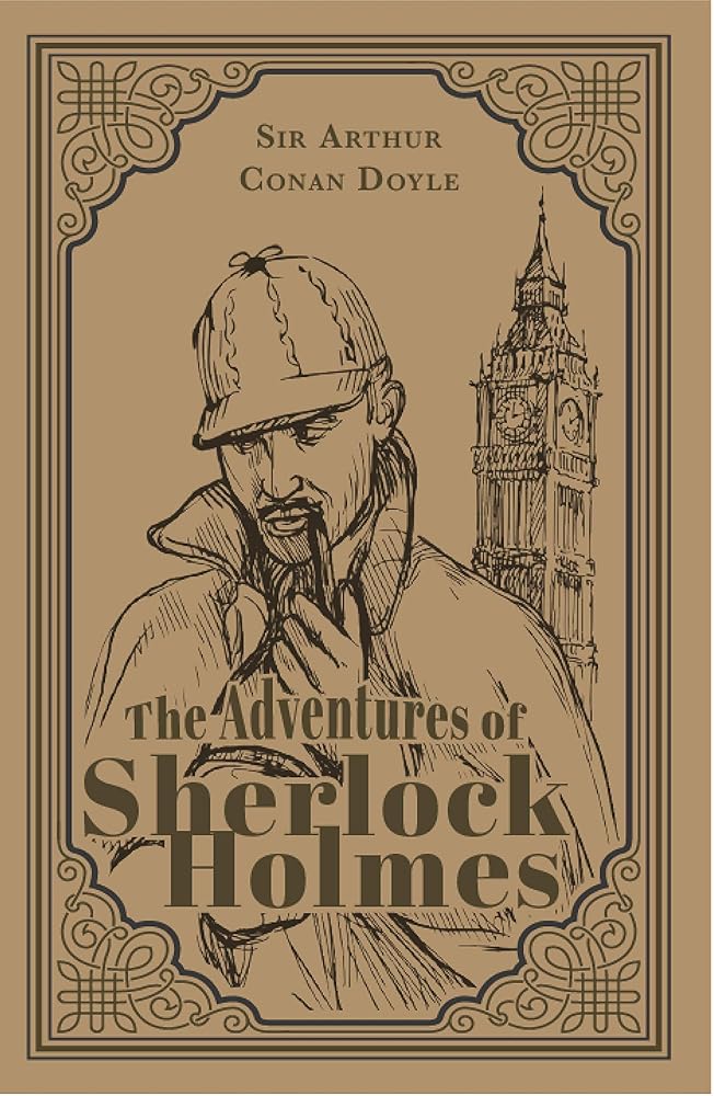 The Adventures of Sherlock Holmes; Sir Arthur Conan Doyle Classic Novel, (Mystery, Crime Solving), Ribbon Page Marker, Perfect for Gifting cover image