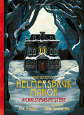 The Secret of Helmersbruk Manor: A Christmas Mystery cover image
