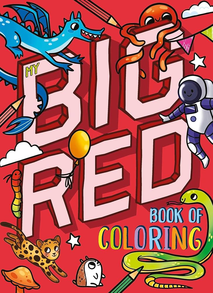 My Big Red Book of Coloring: with over 90 coloring pages cover image