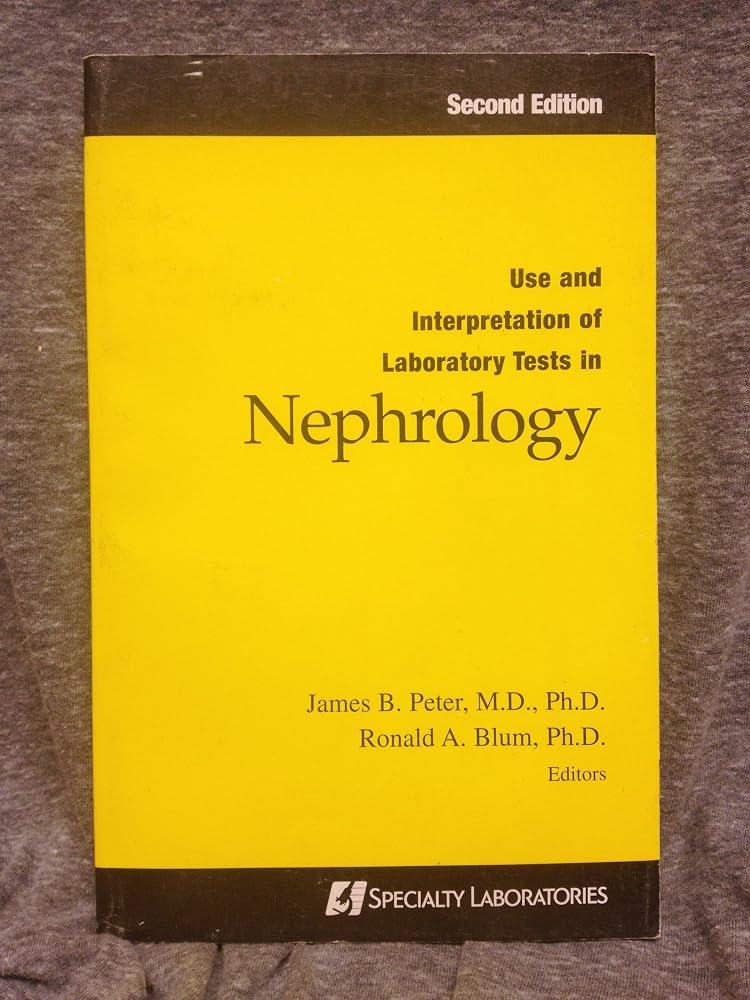 Use and Interpretation of Laboratory Tests in Nephrology cover image