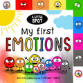 A Little SPOT: My First Emotions cover image