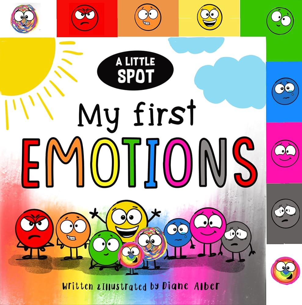 A Little SPOT: My First Emotions cover image