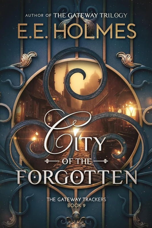 City of the Forgotten (The Gateway Trackers) cover image