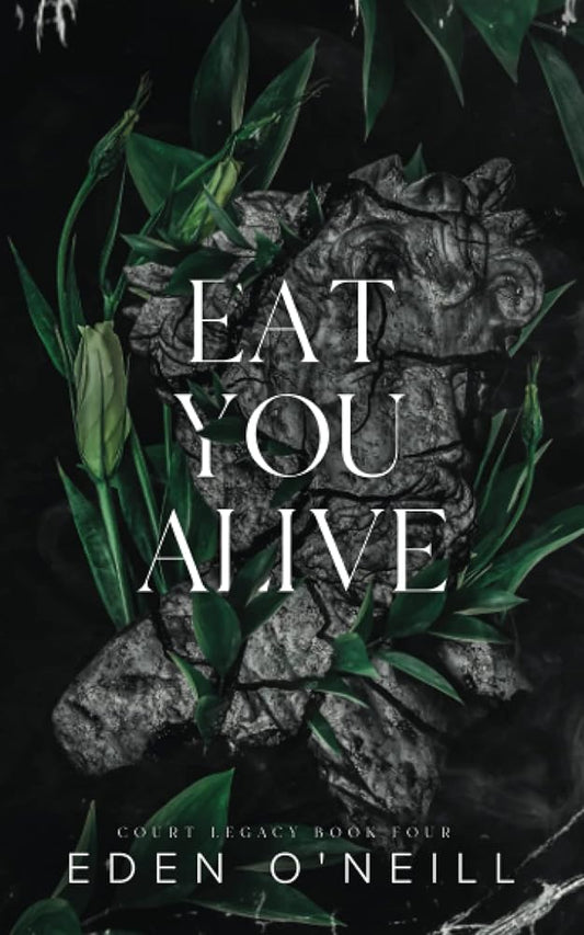 Eat You Alive: Alternative Cover Edition (Court Legacy) cover image