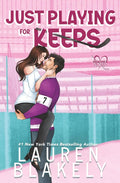 Just Playing for Keeps (Hockey Ever After) cover image