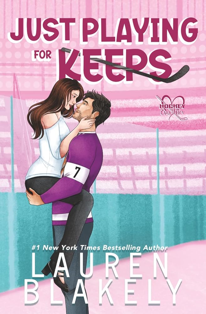 Just Playing for Keeps (Hockey Ever After) cover image