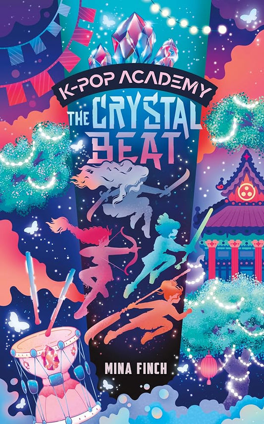 The Crystal Beat: Adventure Stories for K-Pop Fans (Book 3) (K-Pop Academy) cover image