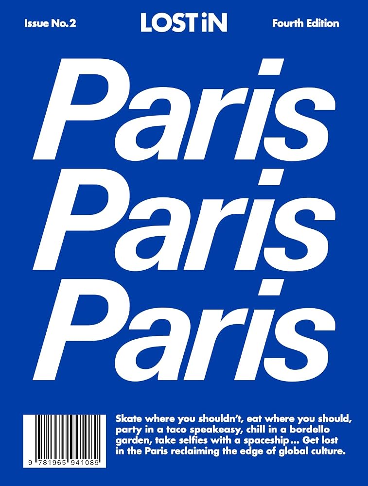 LOST iN Paris: 4th Edition (LOST iN City Guides) cover image