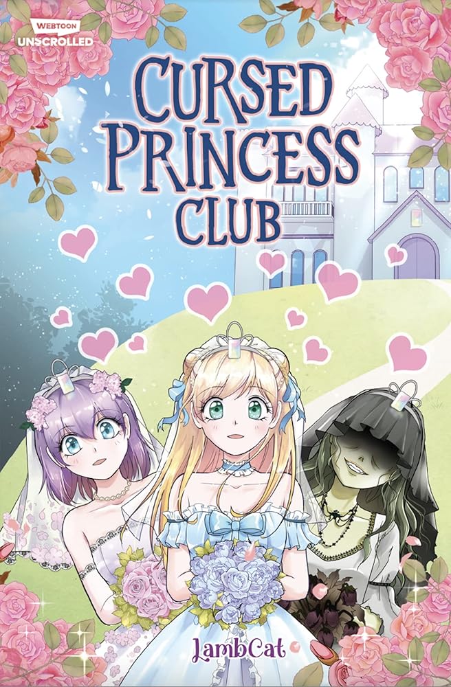 Cursed Princess Club Volume One: A WEBTOON Unscrolled Graphic Novel cover image