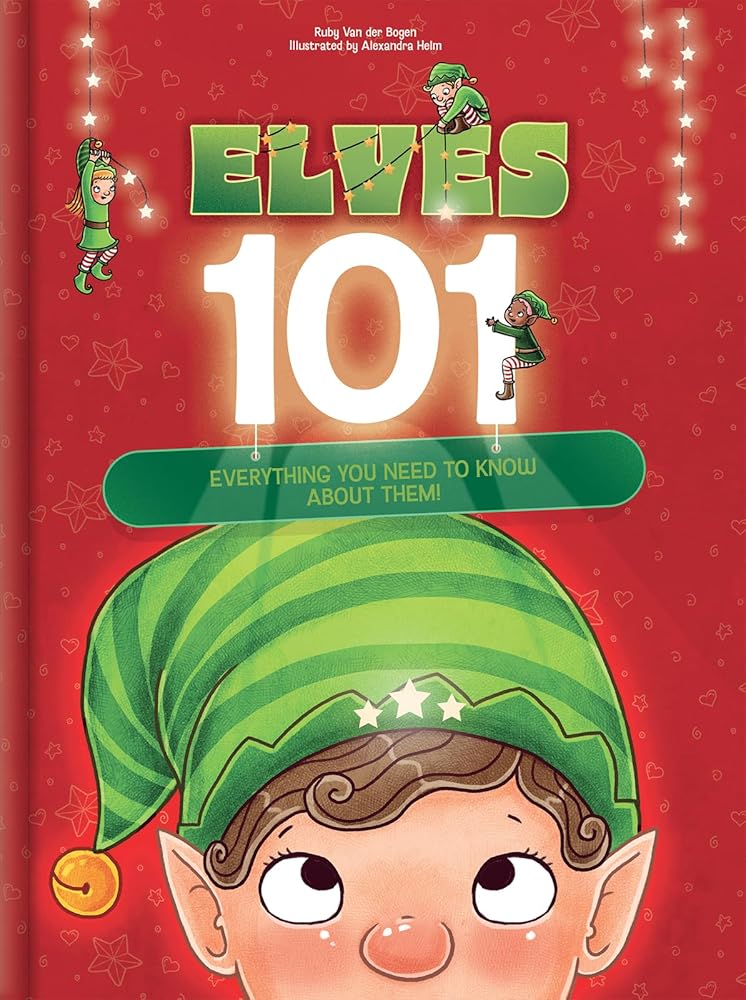 Elves 101: Everything You Need to Know About Them! cover image