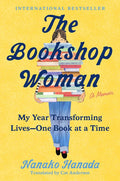 The Bookshop Woman: My Year Transforming Lives--One Book at a Time cover image