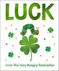 Luck from The Very Hungry Caterpillar cover image