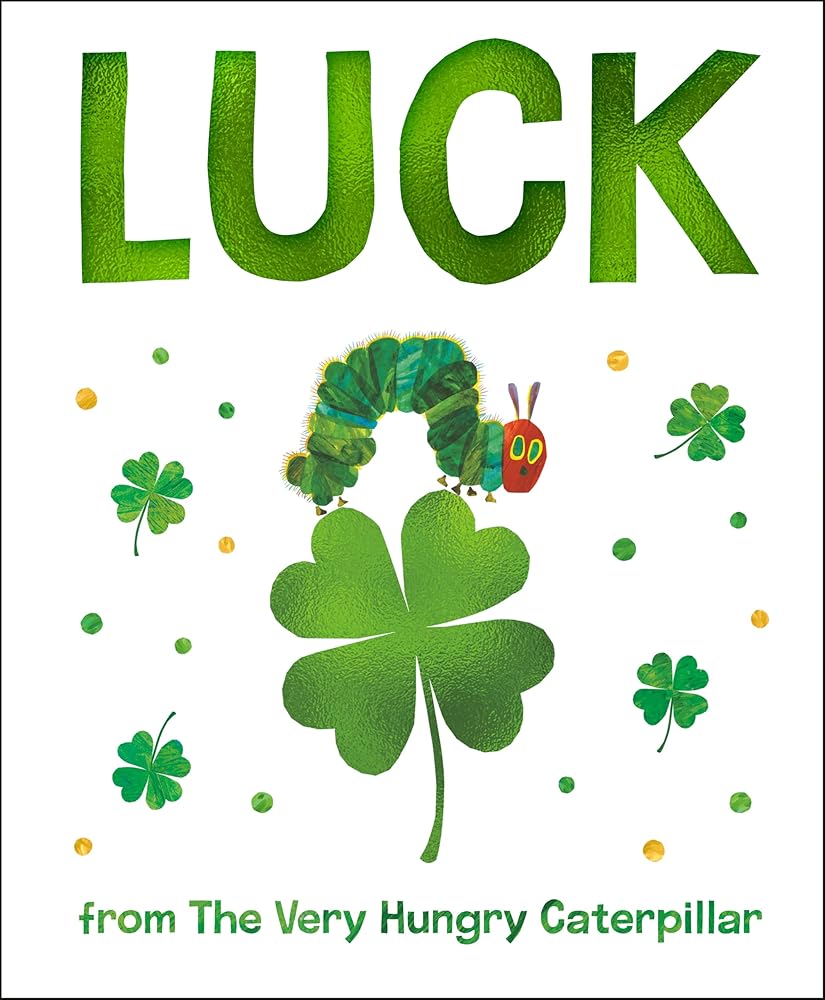 Luck from The Very Hungry Caterpillar cover image