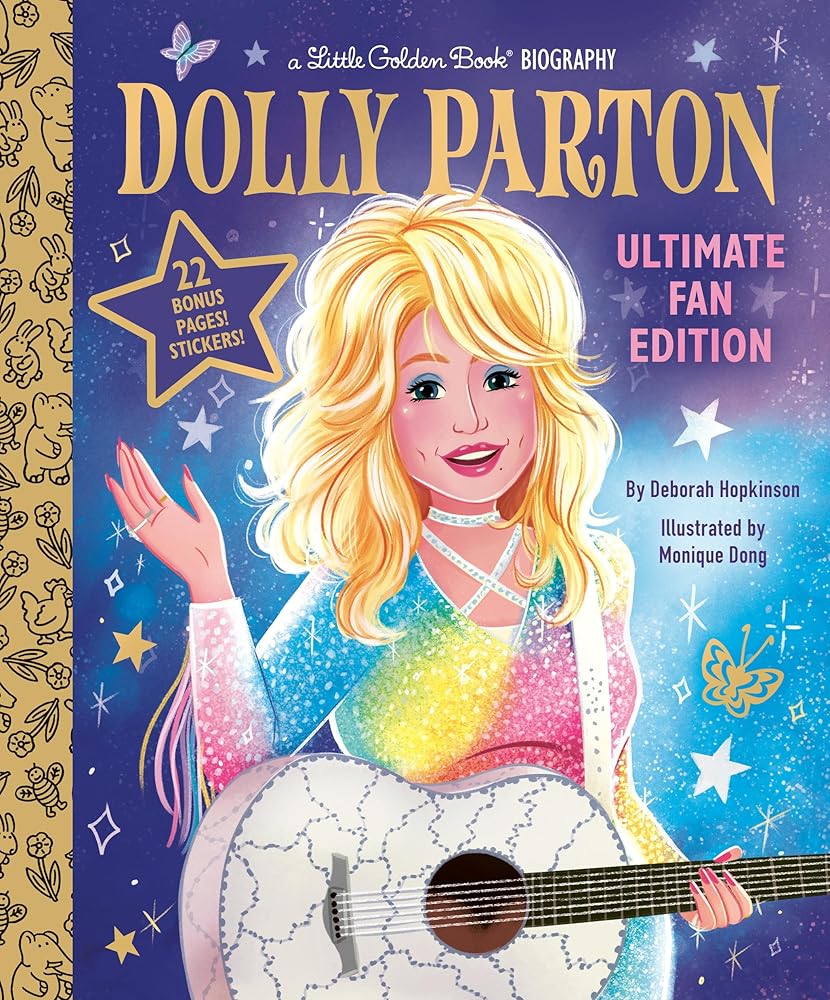 Dolly Parton Ultimate Fan Edition Little Golden Book Biography: 22 Bonus Pages! Stickers! cover image