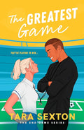 The Greatest Game: A spicy enemies to lovers soccer romance (End Game) cover image