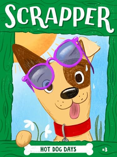 Hot Dog Days (Scrapper Series) cover image