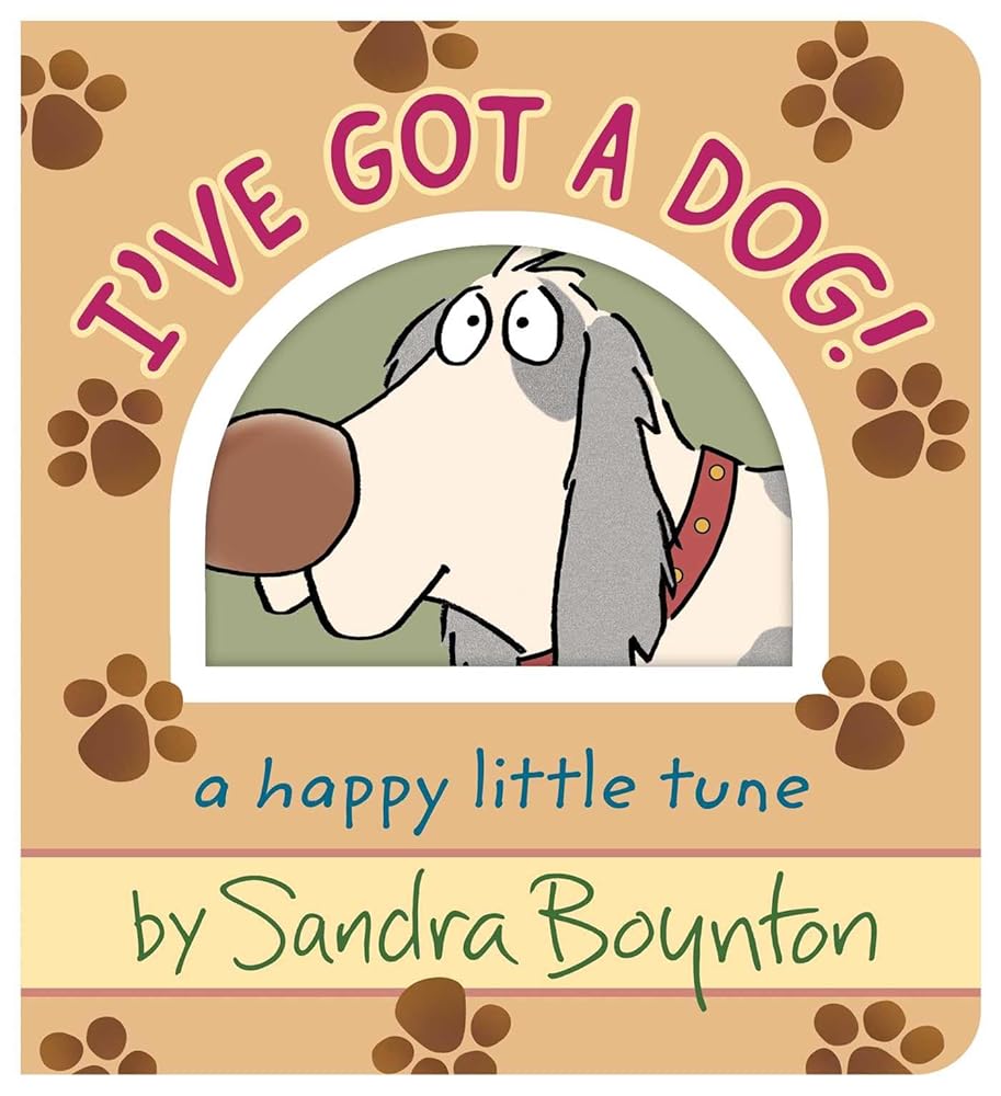 I've Got a Dog!: A Happy Little Tune cover image