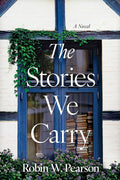 The Stories We Carry cover image
