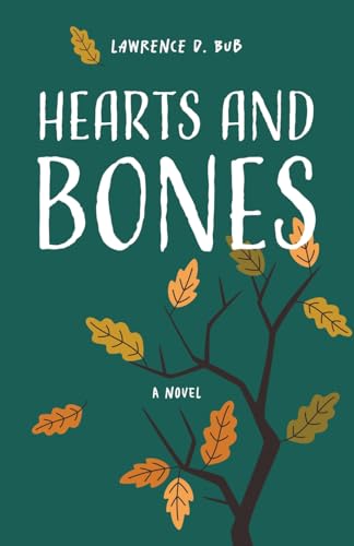 Hearts and Bones cover image