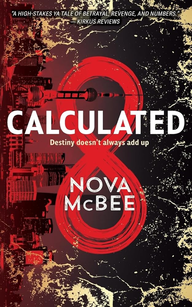 Calculated: A YA Action Adventure Series (Calculated Book 1) cover image