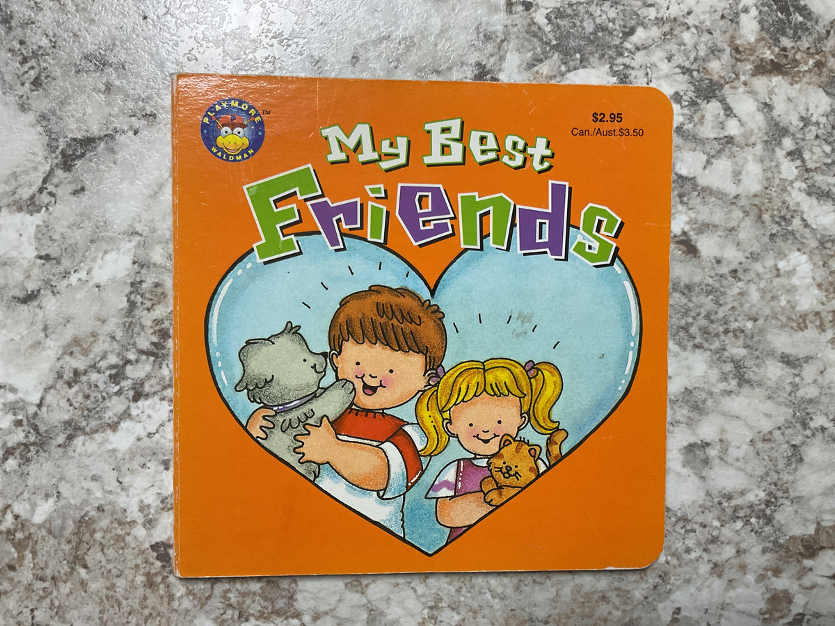 My Best Friends (Playmore/Waldman Series) by unknown author