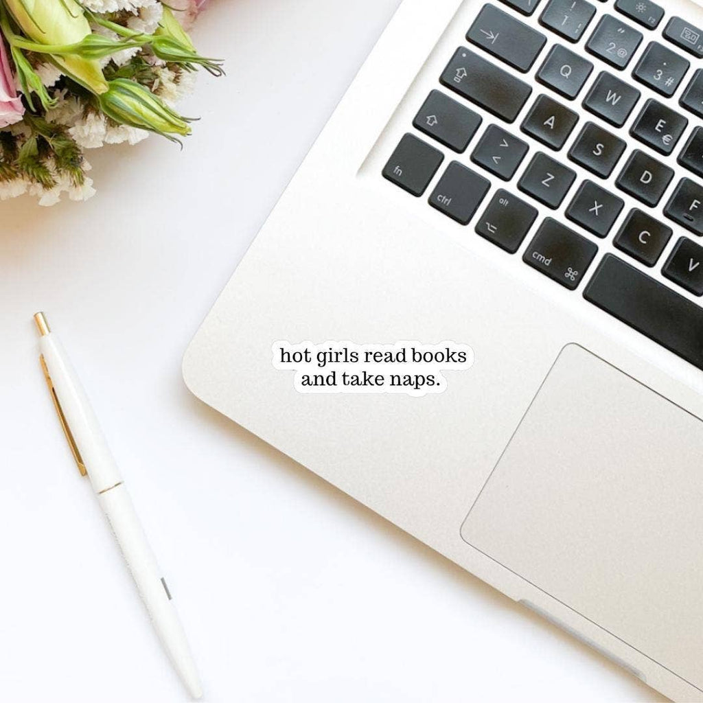 Limes & Lilly - Hot Girls Read Books and Take Naps Sticker | Bookish
