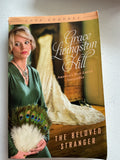The Beloved Stranger (Love Endures) by Grace Livingston Hill