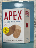 Apex Hides the Hurt: A Novel by Colson Whitehead