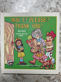 May I? Please? Thank You!: A Children's Book About Manners (Ready-Set-Grow) by Joy Wilt Berry, Ernie Hergenroeder