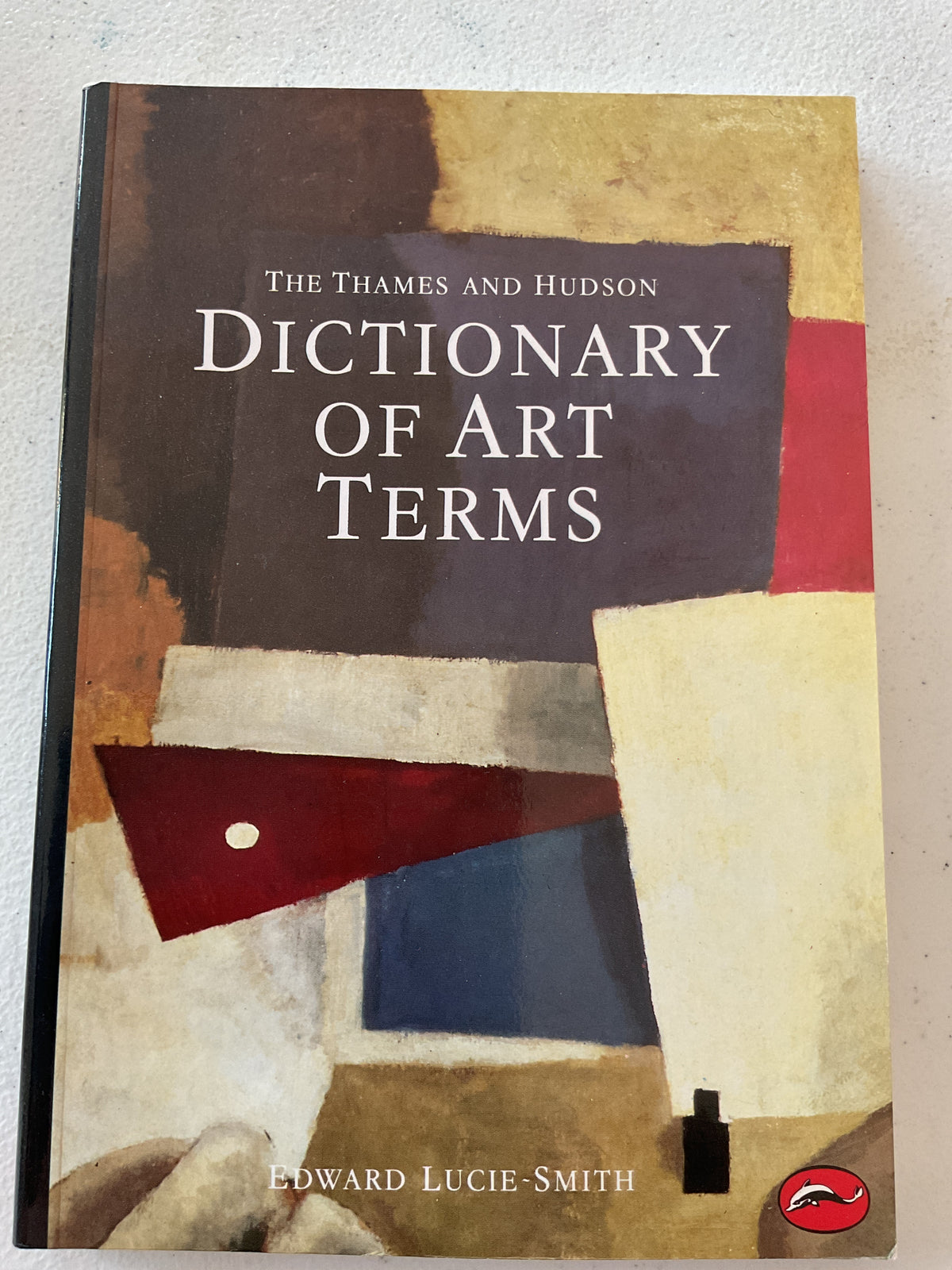 DICTIONARY OF ART TERMS (WORLD OF ART) by LUCIE-SMITH