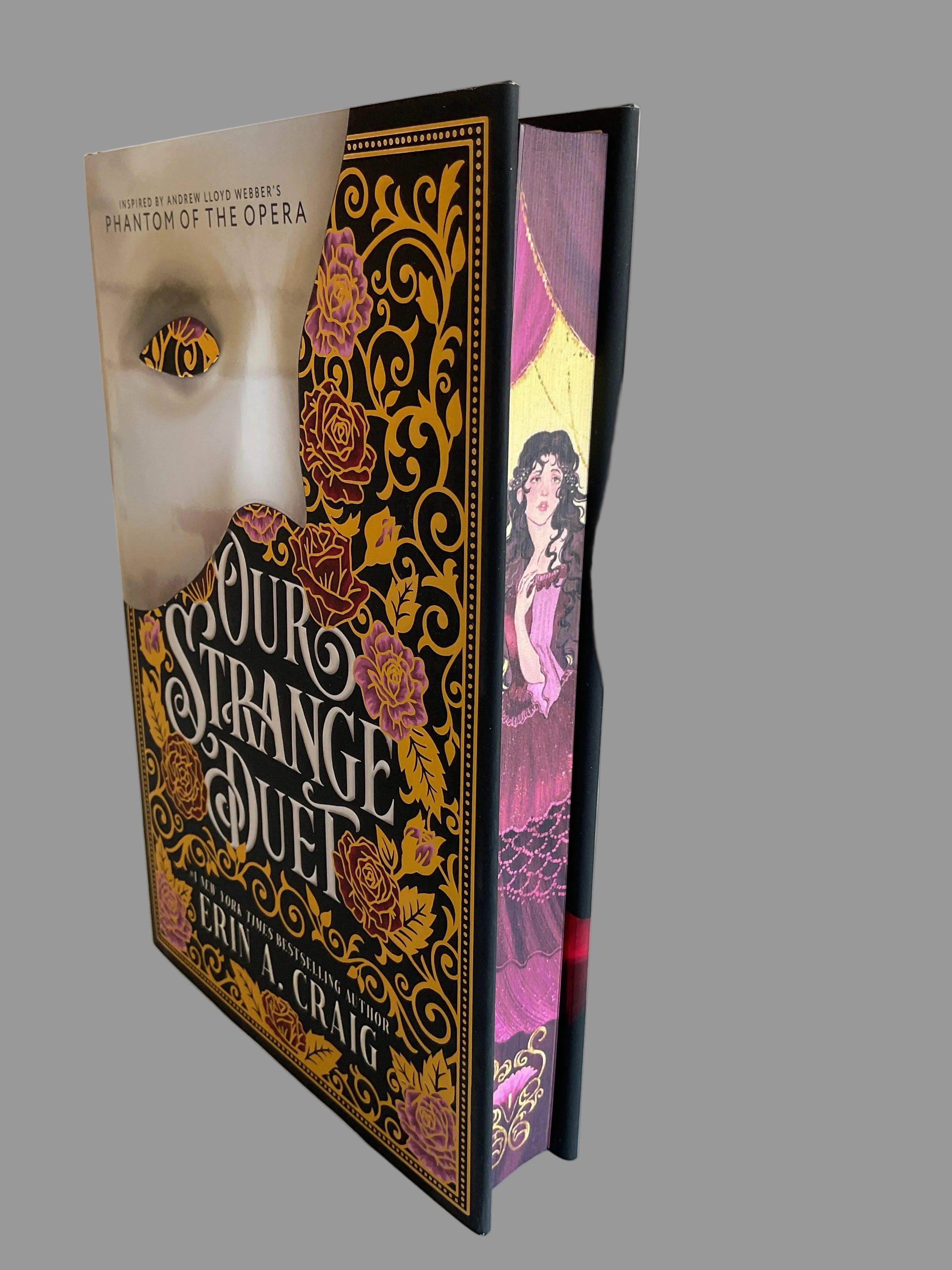 Our Strange Duet: A novel inspired by Andrew Lloyd Webber's The Phantom of the Opera by Erin A. Craig