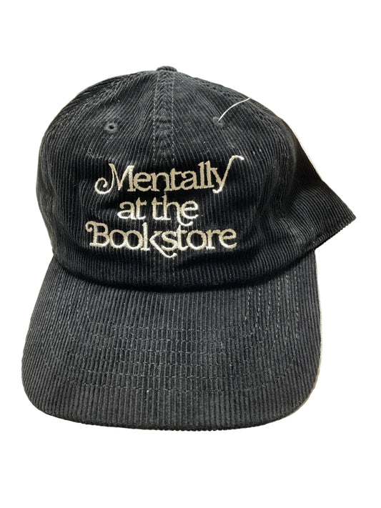 Mentally at the Bookstore Hat: 100% Cotton Corduroy Baseball Cap, Adjustable Brass Metal Buckle Closure, Black by Out Of Print
