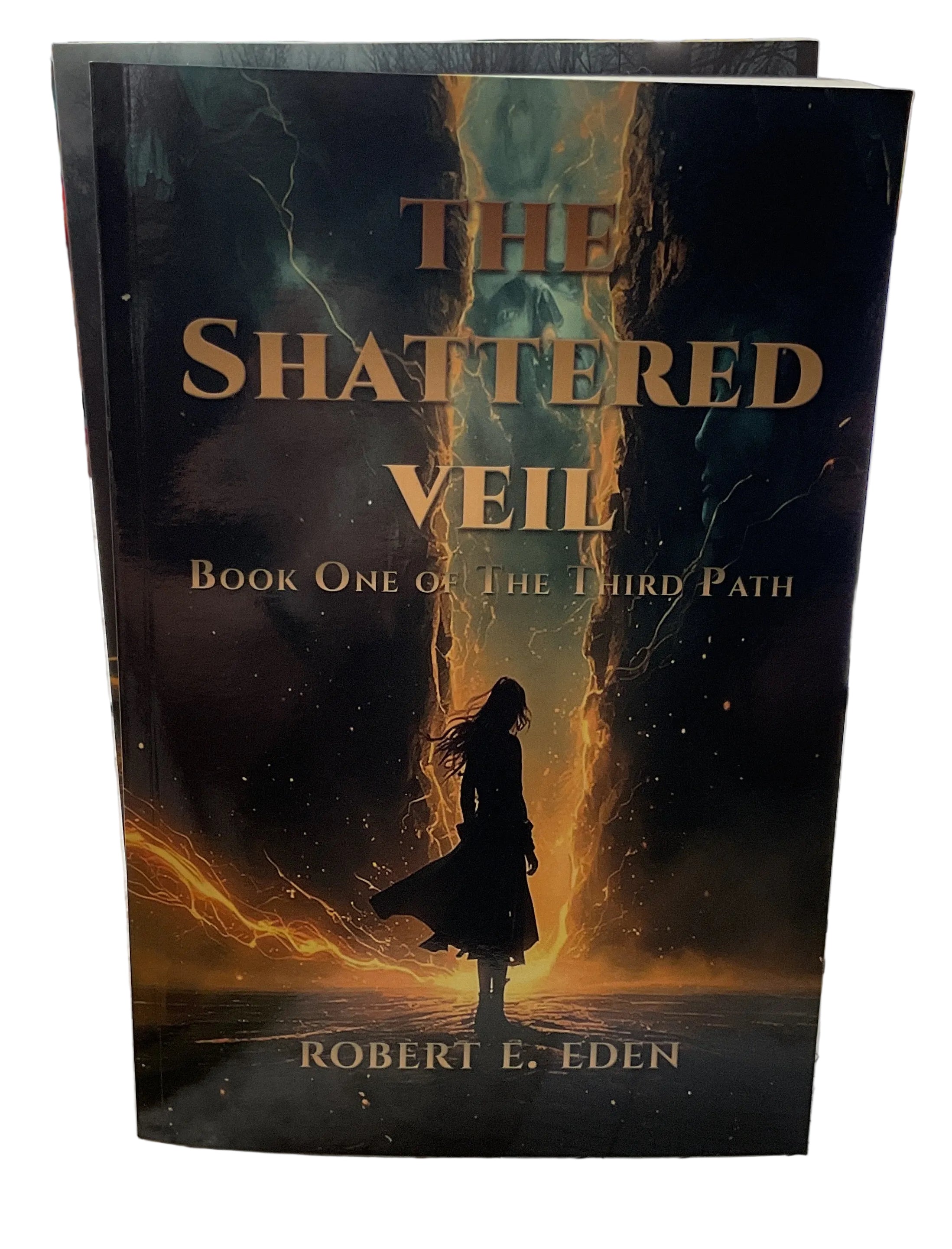 The Shattered Veil by Eden, Robert