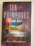 Tea and Primroses by Tess Thompson