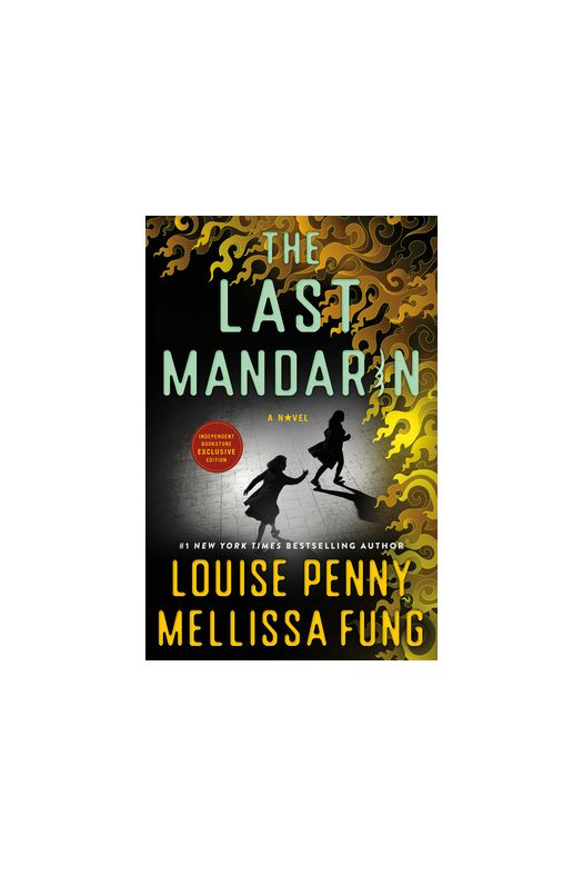 The Last Mandarin (Independent Bookstore Exclusive Edition)