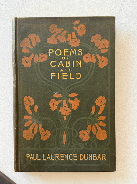 Poems of Cabin and Field by Paul Laurence Dunbar
