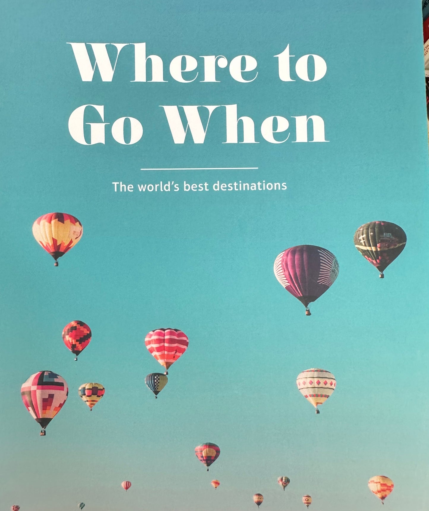 Where to Go When the World's Best Destinations (Dk Eyewitness Travel Guide)