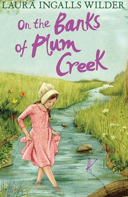 On the Banks of Plum Creek (Little House, Book 4)