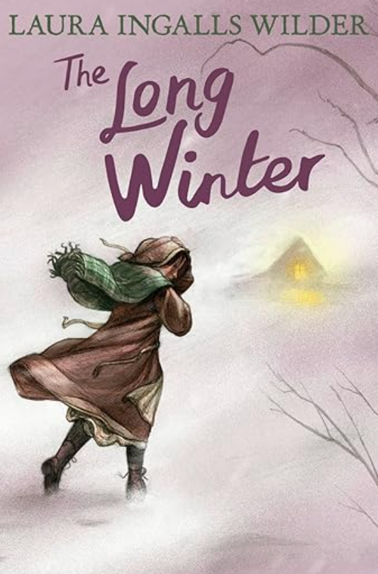 The Long Winter (Little House, Book 6)