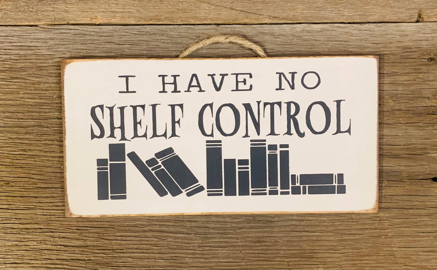 North Fork Mercantile - I Have No Shelf Control, Book Reader Gift, Book Lover