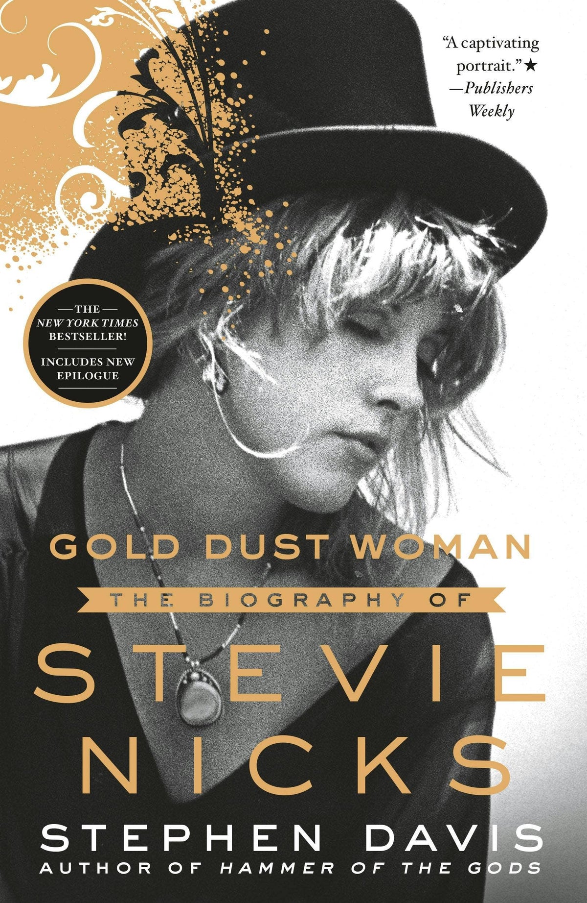 Macmillan Publishers - Gold Dust Woman The Biography Of Stevie Nicks