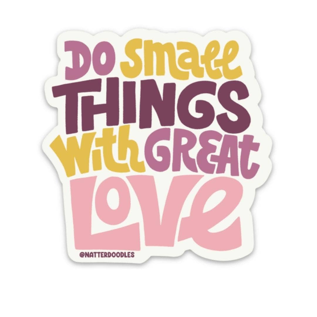 NatterDoodle - Do Small Things With Great Love