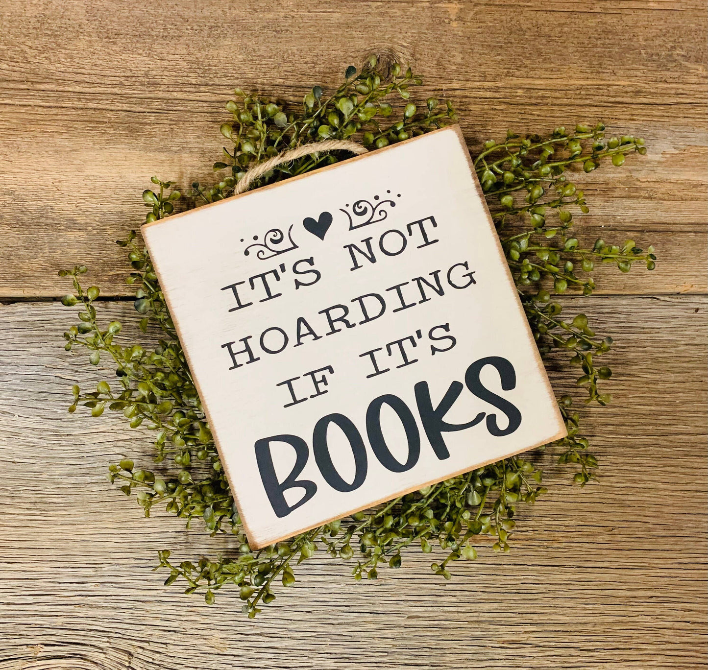 North Fork Mercantile - It's Not Hoarding If Its Books, Book Reader Gift