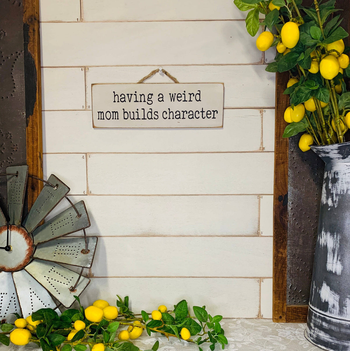 North Fork Mercantile - Having A Weird Mom/Dad Builds Character, Mothers Day Gift