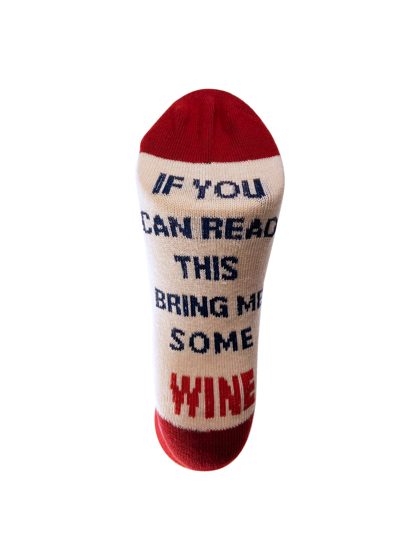 Buy Socks You All - If You Can Read This Bring Me Some Wine Women's Socks